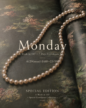 《Monday》A Week in 147 〜 7 Days Coordinate Set 〜 (SPECIAL EDITION)