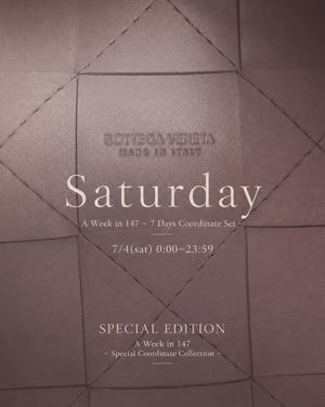 《Saturday》A Week in 147 〜 7 Days Coordinate Set 〜 (SPECIAL EDITION)