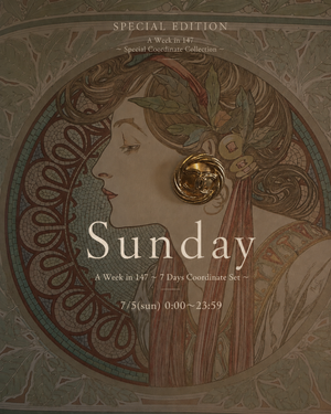 《Sunday》A Week in 147 〜 7 Days Coordinate Set 〜 (SPECIAL EDITION)