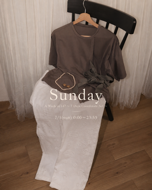 《Sunday》A Week in 147 〜 7 Days Coordinate Set 〜 (SPECIAL EDITION)